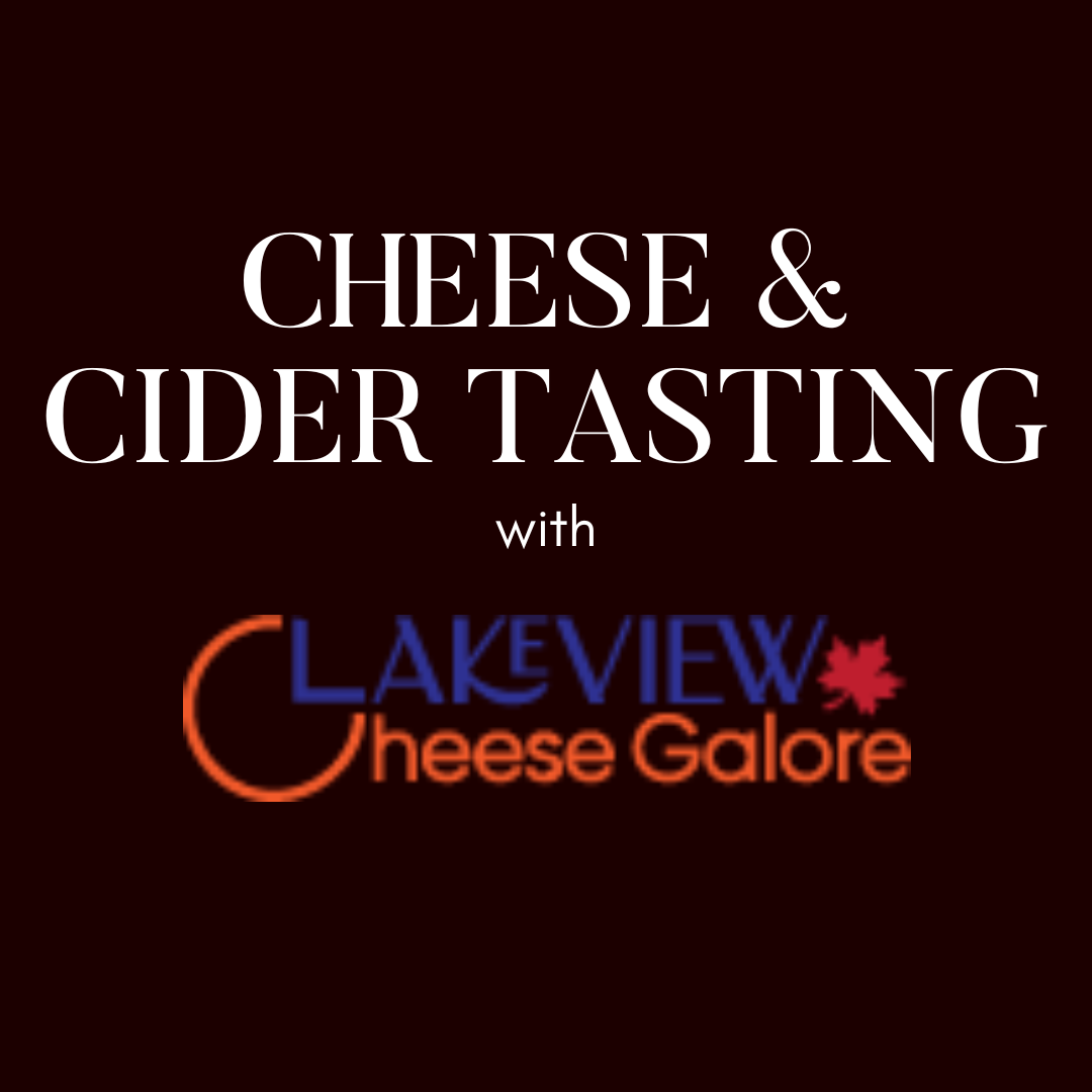 Cheese and Cider Tasting at Lakeview Cheese Galore